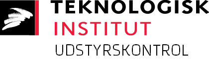 Teknologisk Institut udstyrskontrol Teknologisk Institut udstyrskontrol